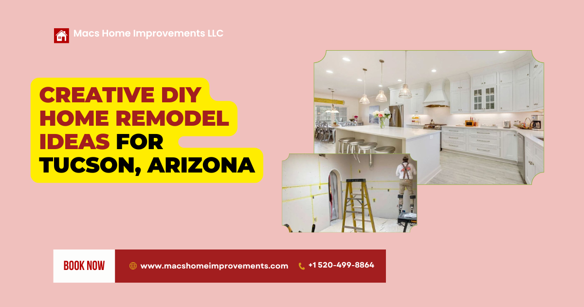 diy home remodeling ideas tucson arizona