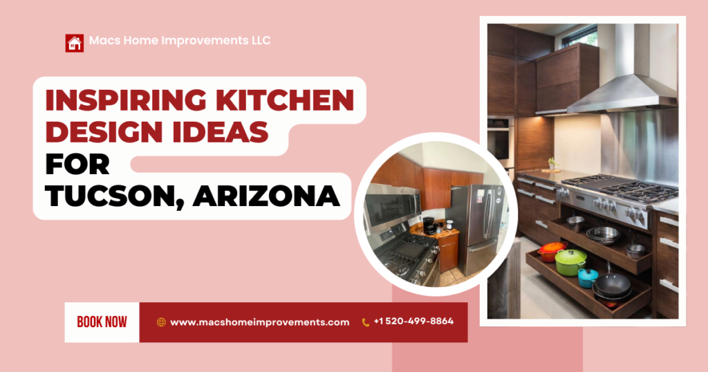 inspiring kitchen design ideas for tucson arizona